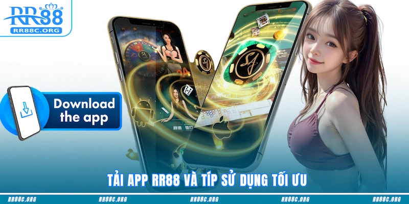 Tải app RR88 và típ sử dụng tối ưu